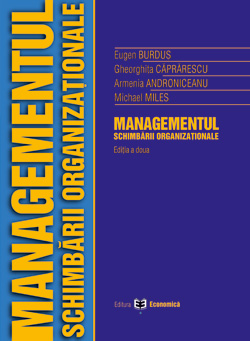 Array of panel Multiplication Managementul schimbării organizaționale, ediția a doua, Eugen Burduş,  Gheorghita Caprarescu, Armenia Androniceanu, Michael Miles