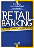 Retail banking. Produse și servicii bancare retail