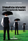 Criminalitatea informatică privind transferurile financiare