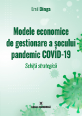 Modele economice de gestionare a șocului pandemic COVID-19: schiță strategică