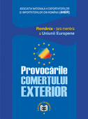 Provocările comerțului exterior. România – țară membră a Uniunii Europene
