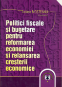 Politici fiscale și bugetare pentru reformarea economiei și relansarea creșterii economice