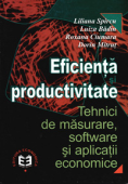Eficiență și productivitate: tehnici de măsurare, software și aplicații economice
