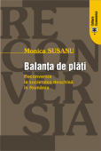 Balanța de plăți. Reconversia la societatea deschisă în România