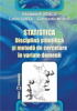 Statistică: disciplină științifică și metodă de cercetare în variate domenii