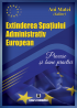Extinderea Spațiului Administrativ European. Procese și bune practici