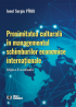 Proximitatea culturală în managementul schimburilor economice internaționale. Ed. a II-a revizuită