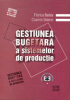 Gestiunea bugetară a sistemelor de producție, ediția a I-a