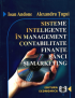 Sisteme inteligente în management, contabilitate, finanțe, bănci și marketing