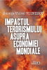 Impactul terorismului asupra economiei mondiale de George-Viorel Voinescu