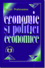 Economie și politici economice, ediția I de Eugen Prahoveanu