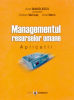 Managementul resurselor umane: aplicații de Aurel Manolescu, Irinel Marin, Cristian-Virgil Marinaş