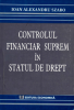 Controlul financiar suprem în statul de drept de Ioan Alexandru Szabo