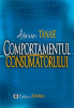 Comportamentul consumatorului de Adrian Tănase