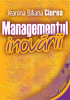 Managementul inovării de Jeanina Biliana Ciurea