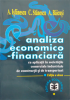 Analiza economico-financiară cu aplicații în societățile comerciale industriale de construcții și de transporturi, ediția a doua de A. Ișfănescu, C. Stănescu, A. Băicuși