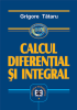 Calcul diferențial și integral de Grigore Tătaru