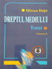 Dreptul mediului. Tratat, volumul II de Mircea Duţu