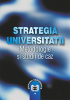 Strategia universității: metodologii și studii de caz de Ovidiu Nicolescu
