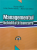 Managementul lichidității bancare de Nicolae Dănilă, Lucian Claudiu Anghel, Marius Ioan Dănilă