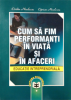 Cum să fim performanţi în viaţă şi în afaceri: educaţie intreprenorială de Ovidiu Nicolescu, Ciprian Nicolescu