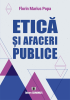 Etică și afaceri publice de Florin Marius Popa