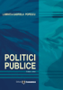Politici publice, ediția a II-a de Luminița Gabriela Popescu