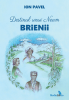 Destinul unui Neam. Brienii de Ion Pavel