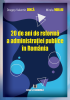 20 de ani de reformă a administrației publice în România de Dragoş Valentin Dincă, Mirela Mihaiu