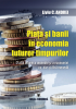 Piața și banii în economia tuturor timpurilor. O altă istorie a monedei și a economiei cu, dar și fără monedă de Liviu C. Andrei