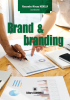 Brand și branding de Alexandru-Mircea Nedelea
