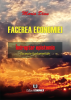 Facerea economiei - Îndreptar epistemic. Excerpte fundamentale de Marin Dinu