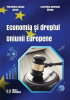 Economia și dreptul Uniunii Europene de Florentina Iuliana Weber, Laurenția Georgeta Avram