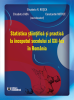 Statistica științifică și practică la începutul secolului al XXI-lea în România de Elisabeta Roşca, Elisabeta Jaba, Constantin Mitruţ