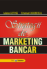 Strategii de marketing bancar de Iuliana Cetină, Emanuel Odobescu