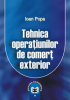 Tehnica operațiunilor de comerț exterior de Ioan Popa