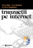 Tranzacții pe internet de Mihaela Belu, Dorel Paraschiv, Ana Maria Comănescu