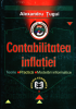 Contabilitatea inflației: teorie, practică, modelări informatice de Alexandru Tugui