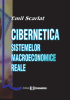 Cibernetica sistemelor macroeconomice reale de Emil Scarlat