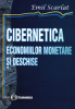 Cibernetica economiilor monetare și deschise de Emil Scarlat