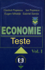 Economie. Teste, volumul I de Costică Popescu, Eugen Mihaiță, Gabriel Sanda, Ion Popescu