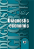 Diagnostic global strategic: volumul 1, diagnostic economic de Maria Niculescu