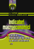 Indicatori macroeconomici: conținut, metodologie de calcul și analiză economică de Ion Capanu, Constantin Anghelache