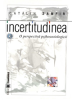 Incertitudinea: o perspectivă psihosociologică de Cătălin Zamfir