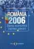 România 2006: starea economică înaintea aderării de Constantin Anghelache
