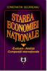 Starea economiei naționale: evaluare, analiză, comparații internaționale de Constantin Secăreanu
