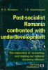 Post-socialist Romania confronted with underdevelopment de Ioan D. Adumitrăcesei, Niculae G. Niculescu