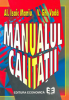 Manualul calității de Viorel Gh. Vodă, Alexandru Isaic-Maniu