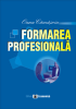 Formarea profesională de Oana Cămășoiu