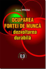 Ocuparea forței de muncă și dezvoltarea durabilă de Diana Preda